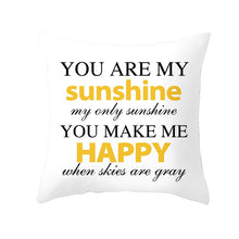 Charger l'image dans la galerie, Housse de coussin 45x45 cm - You Are My Sunshine